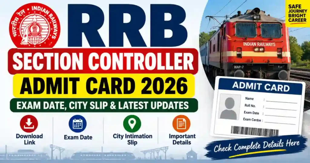 RRB Section Controller Admit Card 2026